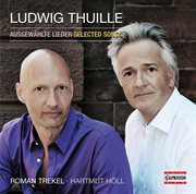 Thuille : Selected Songs cover image cdn