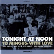 To Mingus, With Love cover image cdn