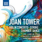 Tower : Violin Concerto, Stroke & Chamber Dance cover image cdn