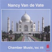 Van De Vate : Chamber Music, Vol. 7 cover image cdn