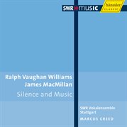 Vaughan Williams, R. : Mass In G Minor / Silence And Music / Macmillan, J.. O Bone Jesu / Mairi cover image cdn
