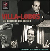 Villa-Lobos, H. : The Complete String Quartets cover image cdn