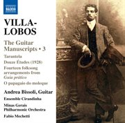 Villa-Lobos : The Guitar Manuscripts, Vol. 3 cover image cdn