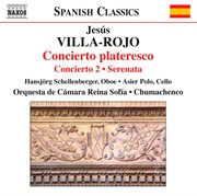Villa-Rojo : Concierto Plateresco / Serenata / Concierto 2 cover image cdn