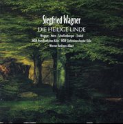 Wagner : Die Heilige Linde, Op. 15 cover image cdn