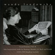 Wanda Landowska In Peformance, Vol. 2 cover image cdn