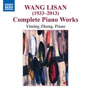 Wang Lisan : Complete Piano Works cover image cdn