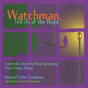 Watchman, Tell Us Of The Night cover image cdn