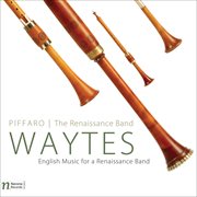 Waytes : English Music For A Renaissance Band cover image cdn
