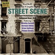 Weill, K. : Street Scene (hollywood Bowl Performance) (1949) cover image cdn
