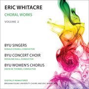 Whitacre : Choral Works, Vol. 2 cover image cdn