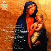 Willaert : Vespers Of The Blessed Virgin cover image cdn