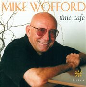 Wofford, Mike : Time Cafe cover image cdn