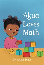 Akua Loves Math : Leaders Are Readers cover image cdn