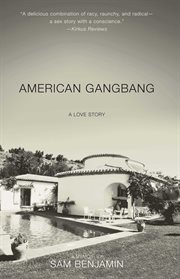 American Gangbang : A Love Story cover image cdn