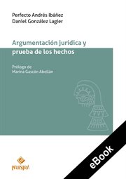 Argumentación jurídica y prueba de los hechos cover image cdn