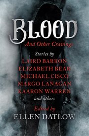 Blood : And Other Cravings cover image cdn