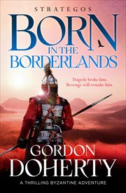 Born in the Borderlands : Strategos cover image cdn