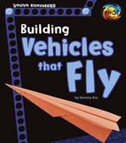 Building Vehicles that Fly : Young Engineers cover image cdn