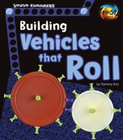 Building Vehicles that Roll : Young Engineers cover image cdn