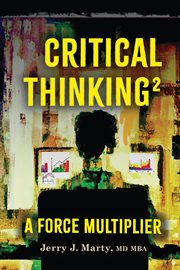 Critical Thinking² : A Force Multiplier cover image cdn