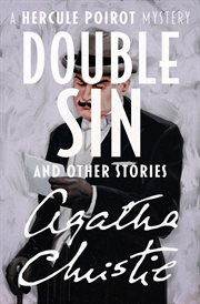 Double Sin : And Other Stories. Hercule Poirot cover image cdn