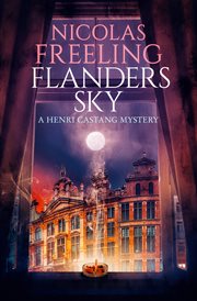 Flanders Sky : Henri Castang Mysteries cover image cdn