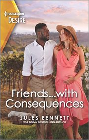 Friends...with Consequences : A One-Night Unexpected Pregnancy Romance. Business and Babies cover image cdn