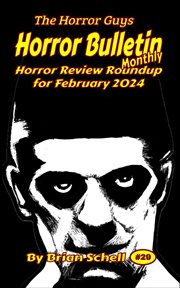 Horror Bulletin Monthly February 2024 cover image cdn
