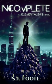 Incomplete : Elementalists cover image cdn