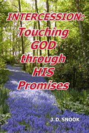 INTERCESSION : Touching GOD through HIS Promises cover image cdn