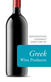 Konstantinos Lazarakis' Directory of Greek Wine Producers cover image cdn