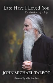 Late have I loved you : recollections of a life cover image cdn