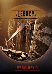 Legacy : Relics of Mars. Redworld cover image cdn