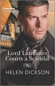 Lord Lancaster Courts a Scandal : Cranford Estate Siblings cover image cdn