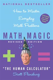 Math Magic : How To Master Everyday Math Problems cover image cdn
