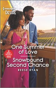 One Summer of Love & Snowbound Second Chance : Valentine Vineyards cover image cdn