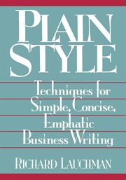 Plain Style : Techniques for Simple, Concise, Emphatic Business Writing cover image cdn