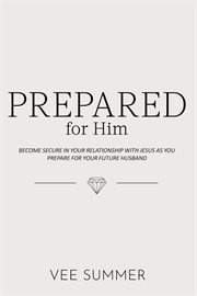 Prepared for Him cover image cdn