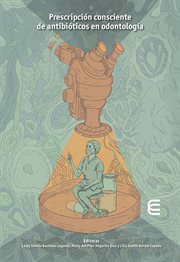 Prescripción consciente de antibióticos en odontología cover image cdn