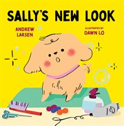 Sally's New Look : Sally's Puppy Adventures cover image cdn