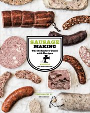 Sausage Making : The Definitive Guide with Recipes cover image cdn