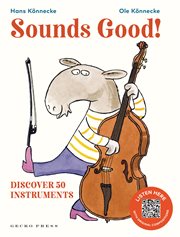 Sounds Good! : Discover 50 Instruments cover image cdn
