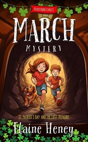 St. Patrick's Day and the Lost Treasure : Blackthorn Stables March Mystery cover image cdn