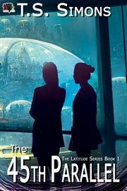 The 45th Parallel : Antipodes cover image cdn