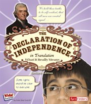 The Declaration of Independence in Translation : What It Really Means. Kids' Translations cover image cdn