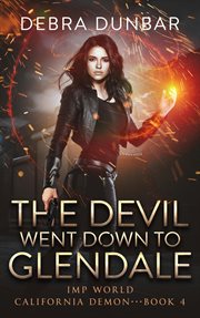 The Devil Went Down to Glendale cover image cdn