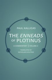 The Enneads of Plotinus, Volume 2 : A Commentary cover image cdn
