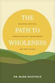 THE PATH TO WHOLENESS cover image cdn