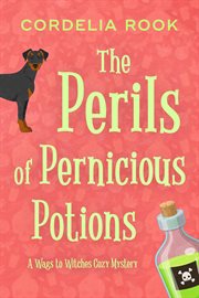 The Perils of Pernicious Potions cover image cdn